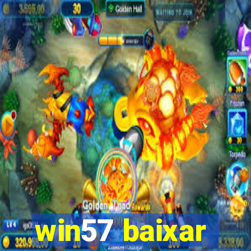 win57 baixar